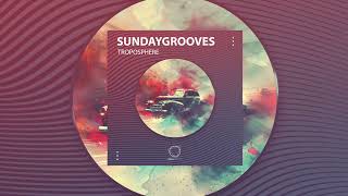 SundayGrooves  Troposphere Lizplay Records  DRUM amp BASS [upl. by Myrta]