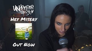 Underline The Sky  Hey Misery OFFICIAL VIDEO [upl. by Ahseral55]