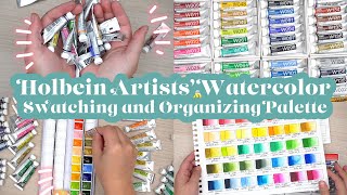 Holbein Artists Watercolor Swatching Organizing My Palette [upl. by Kantos617]