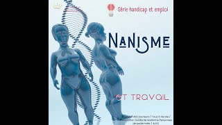 Nanisme et travail [upl. by Canty]