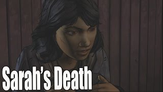 The Walking Dead Season 2 Episode 4 Sarahs Death  Clementine Doesnt Save Sarah [upl. by Marcellina871]