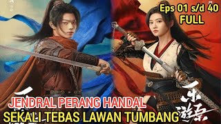 LAHIRNYA SEORANG JENDRAL PERANG TERKUAT ALUR CERITA FILM KUNGFU FULL MOVIE [upl. by Muriah]