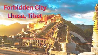 The true mystery of the Forbidden City Lhasa Tibet  নিষিদ্ধ শহর লাসা তিব্বতের আসল রহস্য। [upl. by Ettenna]