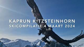 Kaprun Kitzsteinhorn Skicompilatie 4 maart 2024 [upl. by Peters]