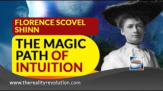 Florence Scovel Shinn Magic Path Of Intuition [upl. by Sirenay212]