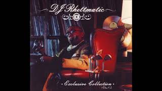 DJ Rhettmatic Exclusive Collection [upl. by Ezra968]