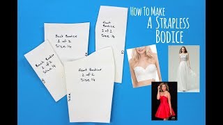 How To Make A Strapless Bodice Pattern  Pattern Cutting  Fashion Design [upl. by Adamsen]