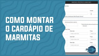 Como Montar o Cardápio de Marmitas [upl. by Noel927]