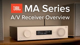 JBL MA Series AV Receiver Overview Designed for the Next Generation of MusicMovie Enthusiasts [upl. by Dorej]