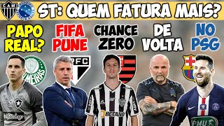 VERDÃO QUER GATITO SP PUNIDO NA FIFA NACHO NO FLA SAMPAOLI EMPREGADO GALO X ZÊRO MESSI VOLTA E [upl. by Semmes]