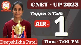 MEET WITH CNET UP 2023 AIR 1st TOPPER  DMMS CREATING HISTORY  INTERVIEW WITH Deepshikha Patel [upl. by Neehs]