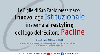 Presentazione Marchio istituzionale Figlie di San Paolo e restyling del Marchio editoriale Paoline [upl. by Seiuqram]