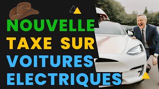 Nouveau Malus Voitures Électriques Taxées [upl. by Sirraf]