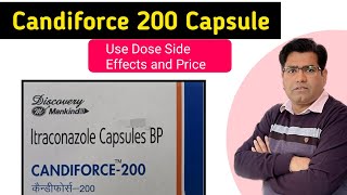 Candiforce 200 Capsule Use Dose Side Effects and Price in Hindi  Anti Fungal Drug [upl. by Horwath117]