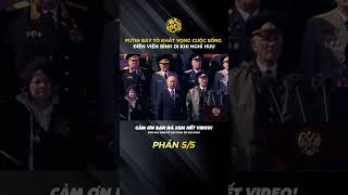 PUTIN BÀY TỎ KHÁT VỌNG CUỘC SỐNG ĐIỀN VIÊN BÌNH DỊ KHI NGHỈ HƯU PHẦN 55 thegioi socolive [upl. by Elrak]