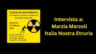 Deposito scorie nucleari nella Tuscia Marzia Marzoli sulla manifestazione del 25 febbraio prossimo [upl. by Emmalynn]