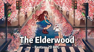 The Elderwood Gameplay [upl. by Nnaycnan48]