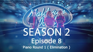 Maldivian Idol S2 EP08 Piano Round 1  Result Show   Full Episode [upl. by Morton659]