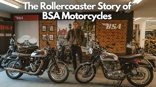 The Story of BSA Motorcycles  From Boom to Bust to the ReBirth [upl. by Warrin]