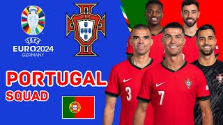 PORTUGAL Official Squad For UEFA EURO 2024  Portugal Squad  UEFA Euro 2024  FootWorld [upl. by Nylaj]