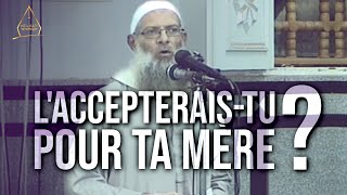 L’accepteraistu pour ta mère   Chaykh Raslan [upl. by Leina973]