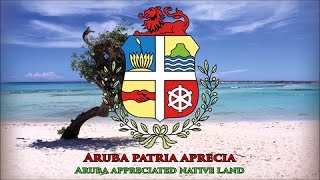 Anthem of Aruba PapiamentoEnglish lyrics [upl. by Anissej124]