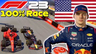 F1 23  100 Race COTA USA w Verstappen  USGP 🇺🇸 [upl. by Flanigan]