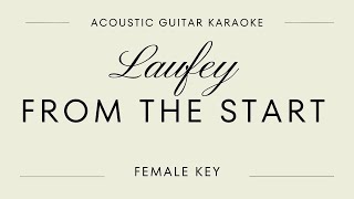 Laufey  From The Start Acoustic Guitar Karaoke Version fromthestart femalekey karaoke [upl. by Gareth]