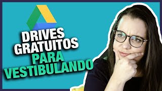 Melhores DRIVES GRATUITOS para VESTIBULANDOS [upl. by Reeva]