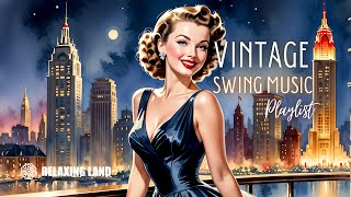 1940s Big Band Swing Classic Hits amp Vintage Vibes [upl. by Acinorav]