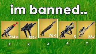 Fortnite With BANNED Weapons [upl. by Tatianas137]