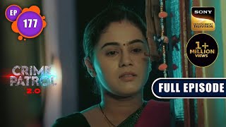 AdlaBadli  Crime Patrol 20  Ep 177  Full Episode  8 Nov 2022 [upl. by Zetroc]