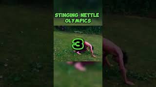 STINGING NETTLE OLYMPICS youtubeshorts nettles olympics [upl. by Peggir]