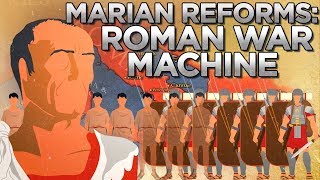 Marian Reforms and their Military Effects DOCUMENTARY [upl. by Yalahs]