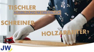 Die Schreiner Ausbildung im Überblick [upl. by Ula]