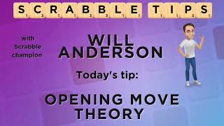 Scrabble Tips  Opening Move Theory [upl. by Akeemahs]