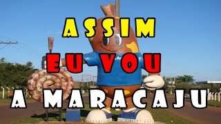 ASSIM EU VOU A MARACAJU [upl. by Fisch802]