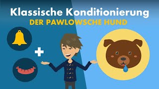 Klassische Konditionierung  Beispiele Pawlow´sche Hund Verhaltenspsychologie  Studyflix [upl. by Tocci]