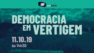 DEMOCRACIA EM VERTIGEM Netflix 2019  Crítica [upl. by Nyrual85]