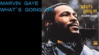 ｗｈａｔ’ｓ ｇｏｉｎｇ ｏｎ／ＭＡＲＶＩＮ ＧＡＹＥ [upl. by Bogusz]