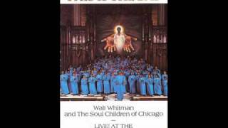 Walt Whitman amp The Soul Children of Chicago  Perfect Praise [upl. by Nalyad]