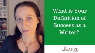 What Is Your Definition Of Success As A Writer [upl. by Thorfinn788]