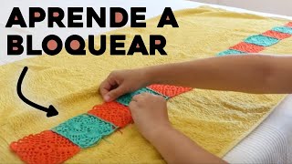 CÓMO BLOQUEAR TEJIDO aprende a bloquear tejidos a crochet tutorial paso a paso  Ahuyama Crochet [upl. by Australia89]