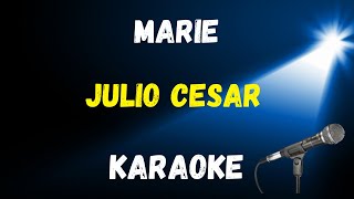 Karaoke Jovem Guarda  Marie  Julio Cesar [upl. by Aloise280]