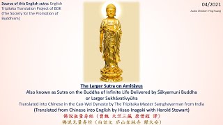 The Larger Sutra on Amitayus English Pureland Buddhism SutrasShastra Audiobook Part 1 of 6 [upl. by Larina]