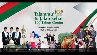 LIVE  Acara Tajammu amp Jalan Sehat 100 Tahun Gontor [upl. by Zorana]