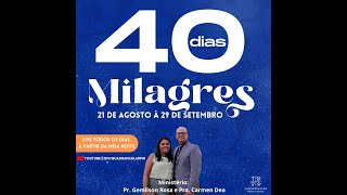 40 Dias de Milagres  Dia 02  2024 [upl. by Mike992]