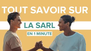 Tout savoir sur la SARL en 1 minute [upl. by Magree]