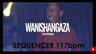 Wanishangaza SEQUENCER 177bpm  Dr Ipyana [upl. by Ebeneser]