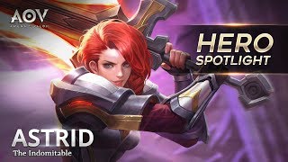 Astrid  Hero Spotlight Garena AOV Arena Of Valor [upl. by Milo]